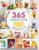 365 Smoothies, Powerdrinks & Co. livre