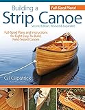 Building a Strip Canoe: Full-Sized Plans and Instructions for Eight Easy-to-Build, Field Tested Cano livre