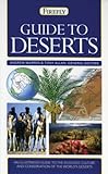 Firefly Guide to Deserts livre