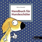 Handbuch für Hundeschüler livre