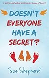 Doesn't Everyone Have a Secret? livre
