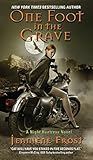 One Foot in the Grave: A Night Huntress Novel livre