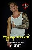 Wayward Secret (Wayward Saints MC Book 7) (English Edition) livre