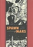 Spawn of Mars and Other Stories livre