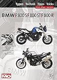 BMW F800S, F800ST, F800R Typen-Technik-Tipps-Tricks: Das umfassende Handbuch livre