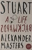 Stuart: A Life Backwards livre