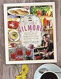 Eat Like a Gilmore: The Unofficial Cookbook for Fans of Gilmore Girls (English Edition) livre