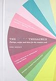 The Flavor Thesaurus: Pairings, Recipes and Ideas for the Creative Cook livre