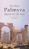 Palmyra: Requiem für eine Stadt livre