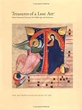 Treasures of a Lost Art: Italian Manuscript Painting of the Middle Ages and Renaissance livre
