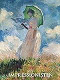 Impressionisten 2018 - Impressionists - Bildkalender (42 x 56) - Kunstkalender livre