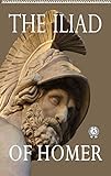 The Iliad (English Edition) livre