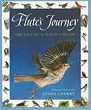 Flute's Journey: The Life of a Wood Thrush livre