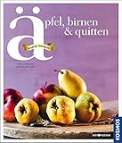 Äpfel, Birnen, Quitten livre