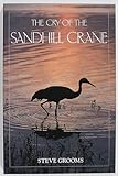 The Cry of the Sandhill Crane livre