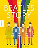 Die Beatles-Story: Bandgeschichte - Alben - Hintergründe in witzigen Illustrationen (John Lennon, P livre