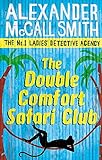 The Double Comfort Safari Club livre