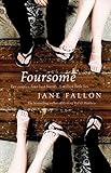 Foursome: A Novel livre