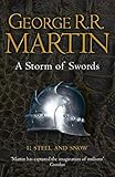 A Storm of Swords: Steel and Snow: Book 3 Part 1 of a Song of Ice and Fire livre