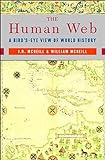 Human Web - A Bird′s-Eye View of World History livre