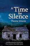 A Time for Silence (English Edition) livre