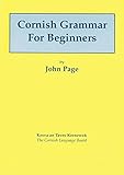 Cornish Grammar for Beginners livre