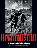 Afghanistan: A Russian Soldier's Story livre