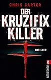 Der Kruzifix-Killer (Ein Hunter-und-Garcia-Thriller 1) (German Edition) livre