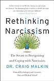 Rethinking Narcissism: The Bad---and Surprising Good---About Feeling Special (English Edition) livre