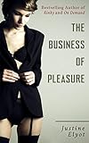 The Business of Pleasure (English Edition) livre