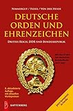 Deutsche Orden und Ehrenzeichen: Drittes Reich, DDR und Bundesrepublik livre