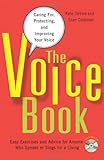 The Voice Book: Caring For, Protecting, and Improving Your Voice livre
