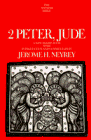 2 Peter, Jude: A New Translation With Introduction and Commentary livre