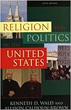 Religion And Politics in the United States livre