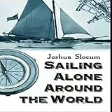 sailing alone around the world (English Edition) livre