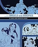 Angels And Magpies: The Love And Rockets Library Vol. 13 livre