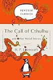 The Call of Cthulhu and Other Weird Stories: (Penguin Orange Collection) livre