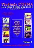 Vladimir Cosma - les plus belles chansons - cinema et télévision - volume 2 livre