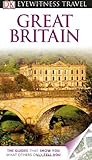 DK Eyewitness Travel Guide: Great Britain livre