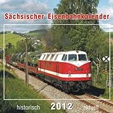 Sächsischer Eisenbahnkalender 2012 livre
