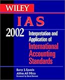 Wiley Ias 2002: Interpretation and Application of International Accounting Standards livre