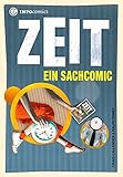 Zeit: Ein Sachcomic (Infocomics) livre