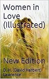 Women in Love (Illustrated): New Edition (English Edition) livre