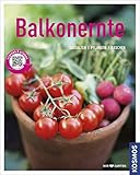 Balkonernte (Mein Garten): Gestalten - Pflanzen - Naschen livre