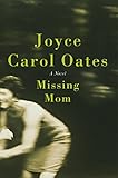 Missing Mom: A Novel (English Edition) livre