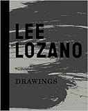 Lee Lozano - Drawings livre
