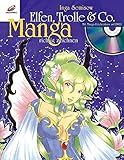 Elfen, Trolle & Co: Manga richtig zeichnen (inkl. DVD) livre