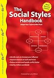 The Social Styles Handbook: Adapt Your Style to Win Trust livre