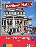 Berliner Platz NEU in Teilbanden: Lehr- und Arbeitsbuch 3 Teil 1 mit Audio-CD livre