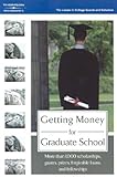 Getting Money for Graduate School livre